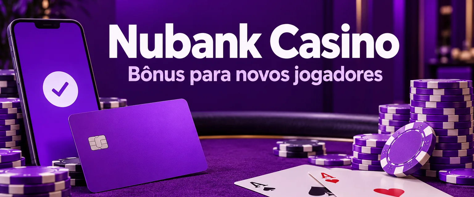 Fachada roxa com o letreiro Nubank Casino e o selo de bônus de R$ 25 sem necessidade de depósito